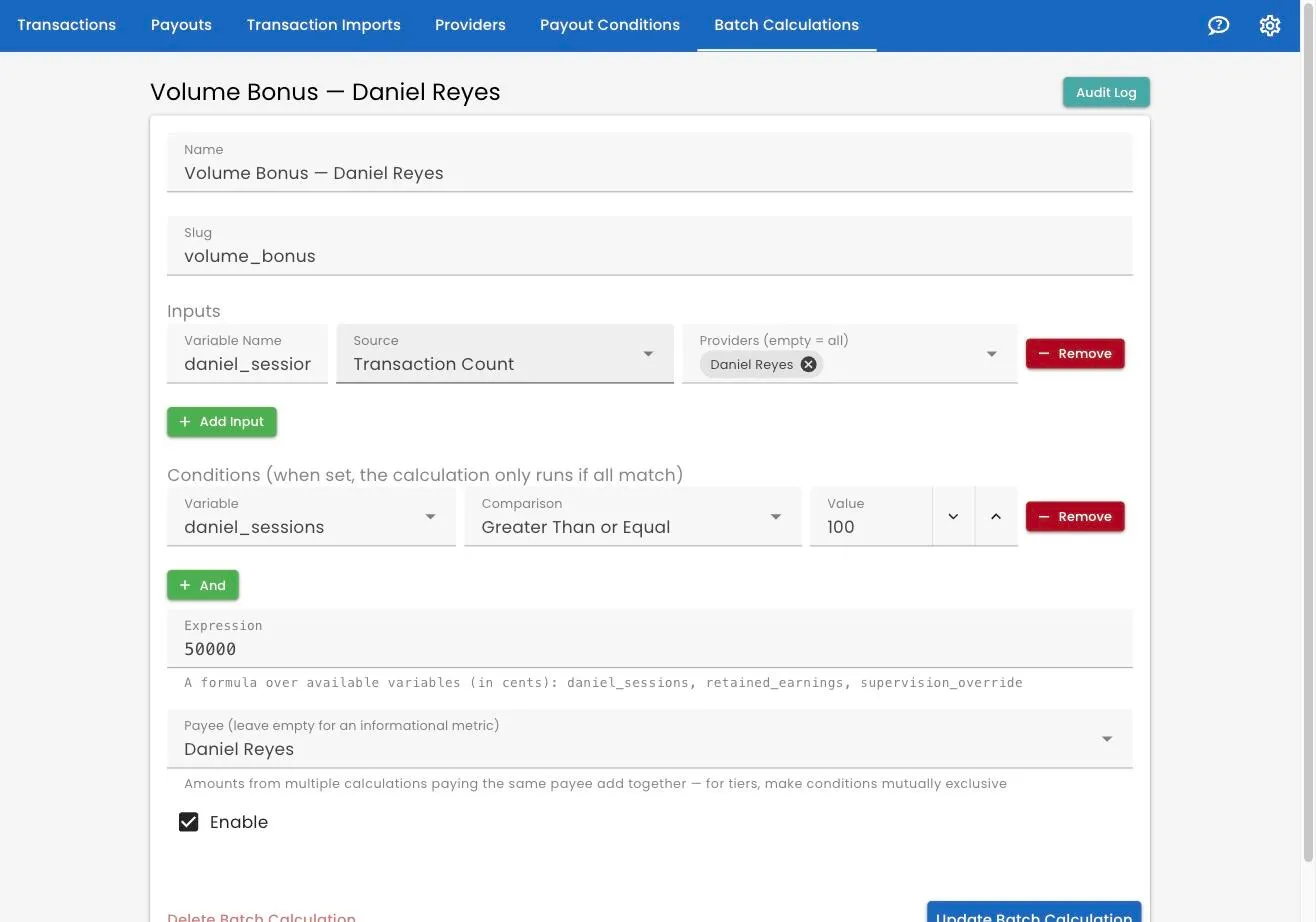 A batch calculation configured with an input, a condition, a flat expression and a payee